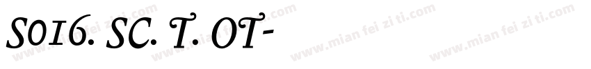 S016. SC. T. OT字体转换